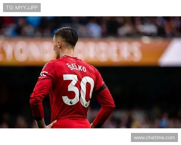 谢什科苦练细节争曼联首发获赞